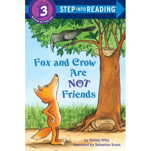 Fox and Crow Are Not Friends - Paperback
