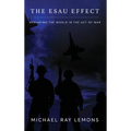 The Esau Effect - Hardcover