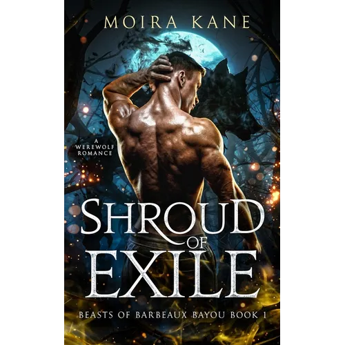 Shroud of Exile: A Slow Burn Werewolf Romance - Paperback