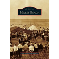 Miller Beach - Hardcover