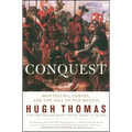 Conquest: Cortes, Montezuma, and the Fall of Old Mexico - Paperback