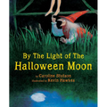 By the Light of the Halloween Moon - Paperback