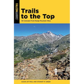 Trails to the Top - Paperback