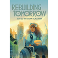 Rebuilding Tomorrow - Paperback