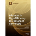 Advances in High-Efficiency LLC Resonant Converters - Paperback