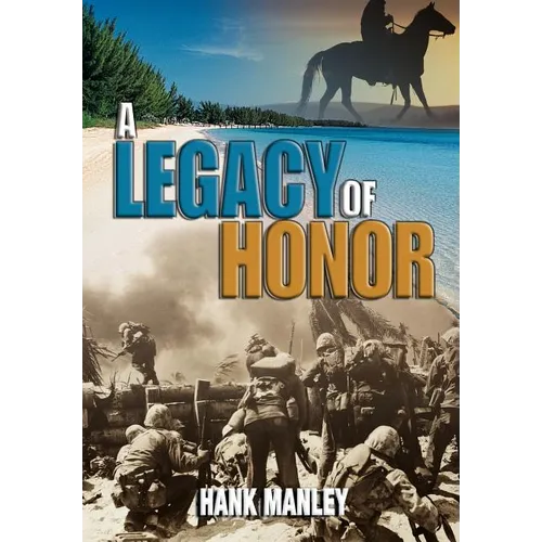 A Legacy of Honor - Hardcover