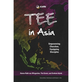 TEE in Asia: Empowering Churches, Equipping Disciples - Paperback