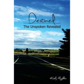 Destined: The unspoken revealed - Paperback