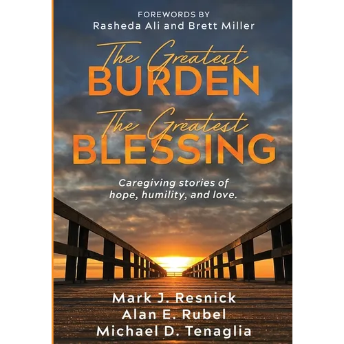 The Greatest Burden The Greatest Blessing - Paperback