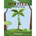 Rooted: A Seedling's Journey - Paperback