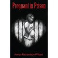 Pregnant in Prison - Paperback