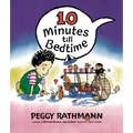 10 Minutes Till Bedtime - Board Book