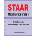 STAAR Math Practice Grade 5: Complete Content Review Plus 2 Full-length STAAR Math Tests - Paperback
