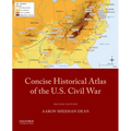 Concise Historical Atlas of the U.S. Civil War - Paperback