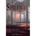 Spillway - Paperback