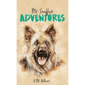 Mr. Sniffy's Adventures - Hardcover