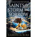 Saints of Storm and Sorrow: The Stormbringer Saga - Paperback