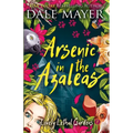 Arsenic in the Azaleas - Paperback