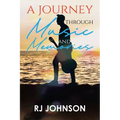 A Journey Through Music and Memories - Paperback