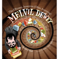 The Efficient, Inventive (Often Annoying) Melvil Dewey - Hardcover