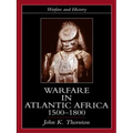 Warfare in Atlantic Africa, 1500-1800 - Paperback