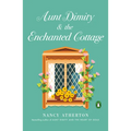 Aunt Dimity and the Enchanted Cottage - Paperback