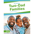 Two-Dad Families - Library Binding