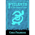 Fyelrath & the Coven's Curse: A Reemergence Novel - Paperback