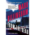 From the Dead: A Tom Thorne Novel - Paperback