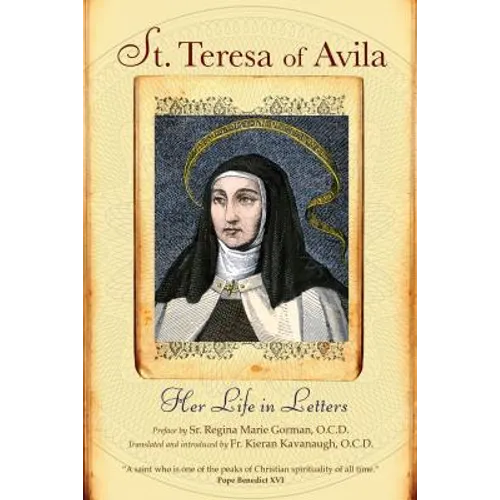 St. Teresa of Avila: Her Life in Letters - Paperback