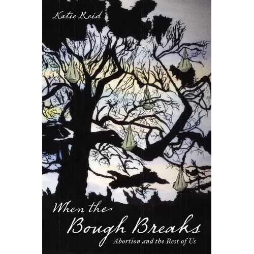 When the Bough Breaks - Paperback