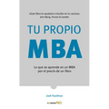 Tu Propio MBA / The Personal MBA - Paperback