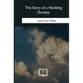 The Story of a Nodding Donkey - Paperback