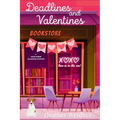 Deadlines and Valentines: A Jules Keene Glamping Mystery - Paperback