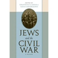 Jews and the Civil War: A Reader - Hardcover