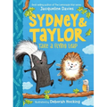 Sydney and Taylor Take a Flying Leap - Hardcover