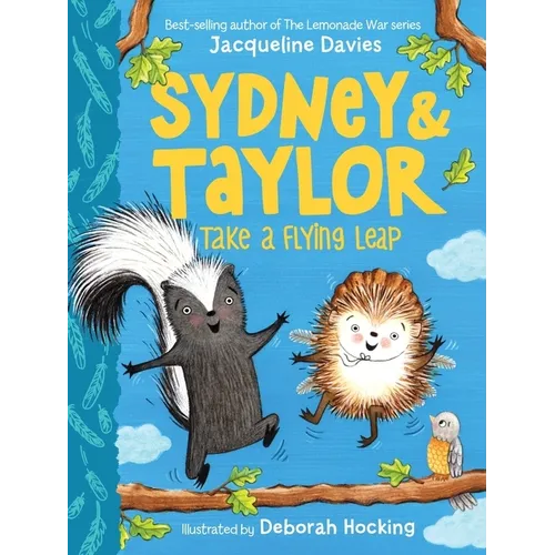 Sydney and Taylor Take a Flying Leap - Hardcover