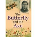 The Butterfly and the Axe - Hardcover
