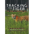Tracking the Tiger: The Story of Harkjoon Paik - Paperback
