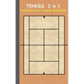 Tennis 2 in 1 Tacticboard and Training Workbook: Tactics/strategies/drills for trainer/coaches, notebook, training, exercise, exercises, drills, pract - Paperback