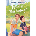 What Is This Feeling? - Hardcover