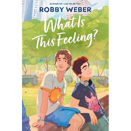What Is This Feeling? - Hardcover