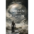 Chosen from Heaven: The Calling - Paperback