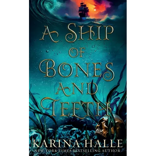 A Ship of Bones and Teeth - Paperback