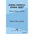 General Semantics Seminar 1937 - Paperback