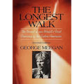 The Longest Walk - Hardcover