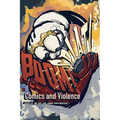 Boom! Splat!: Comics and Violence - Hardcover