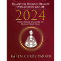 2024 Evolution Guide: Using Solar Transits to Design Your Year - Paperback