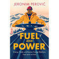 Fuel and Power - Paperback