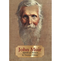 John Muir: Apostle of Nature Volume 8 - Paperback